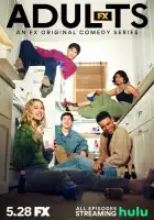  Взрослые смотреть онлайн сериал 1 сезон 